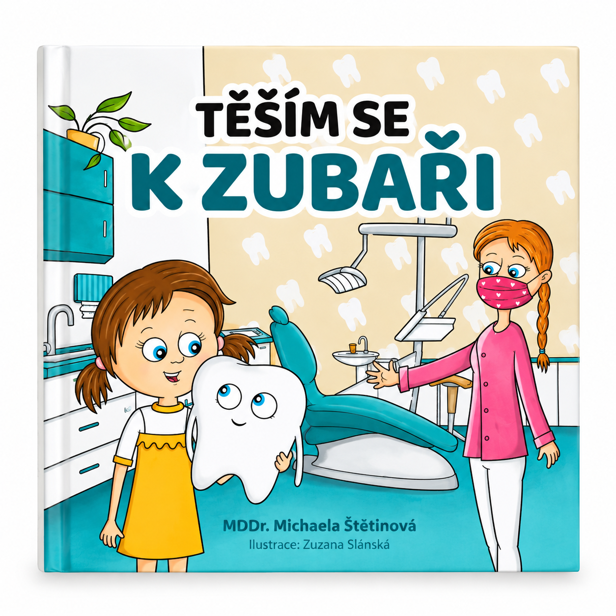 Kniha Těším se k zubaři